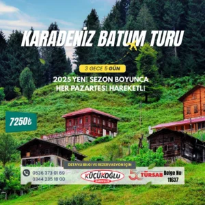 Karadeniz - Batum Turu